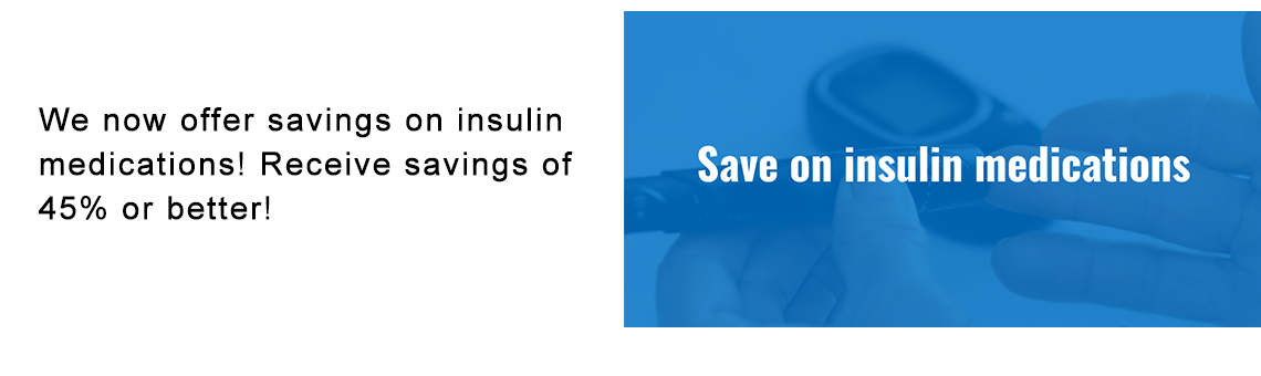 Insulin medications sample savings.
